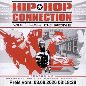 Hip Hop Connection 4 (mixé Par Dj Pone)