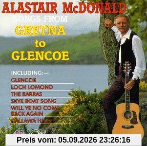 Songs From Gretna To Glencoe