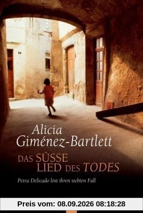 Das süße Lied des Todes: Petra Delicado löst ihren siebten Fall