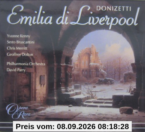 Donizetti: Emilia di Liverpool (Gesamtaufnahme)