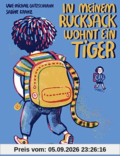 In meinem Rucksack wohnt ein Tiger