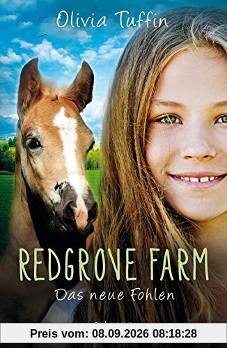 Redgrove Farm - Das neue Fohlen