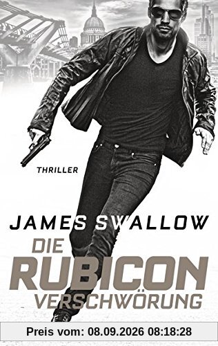 Die Rubicon-Verschwörung: Thriller (Marc Dane, Band 1)