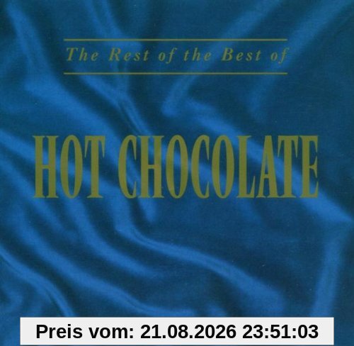 Hot Chocolate Rest Of The Best Of...