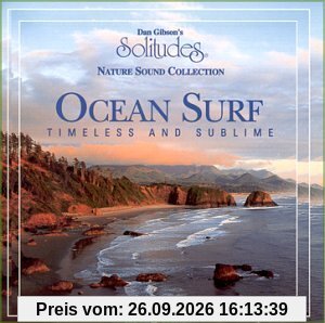 Dan Gibson Ocean Surf - Timeless And Sublime