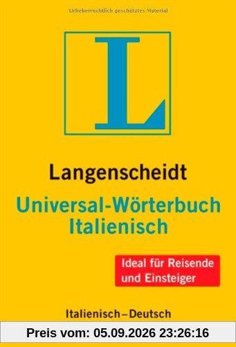 Langenscheidt Universal-Wörterbuch Italienisch: Italienisch-Deutsch/Deutsch-Italienisch (Langenscheidt Universal-Wörterbücher)