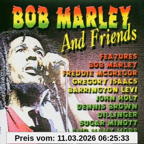 Bob Marley And Friends