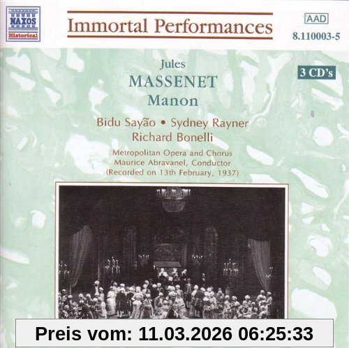 Bonelli Massenet, Manon (Gesamtaufnahme) (Aufnahme New York 13.02.1937)