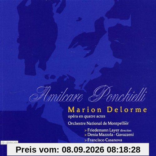 Amilcare Ponchielli - Marion Delorme (Opern-Gesamtaufnahme) (ital.)