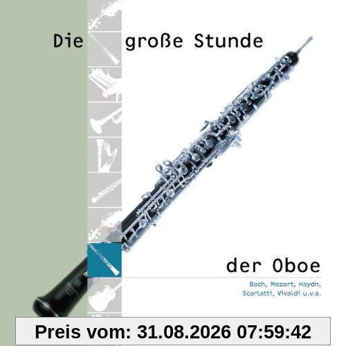 Die Grosse Stunde der Oboe