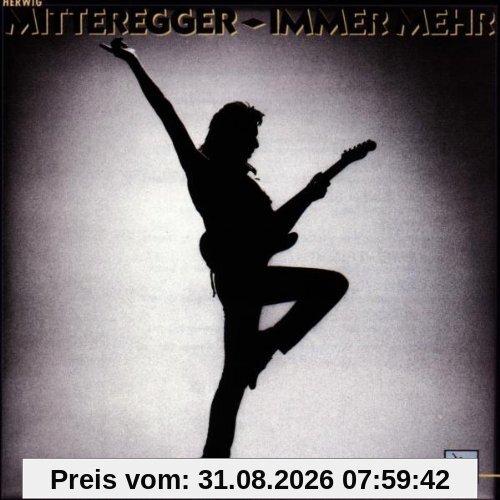 Immer Mehr