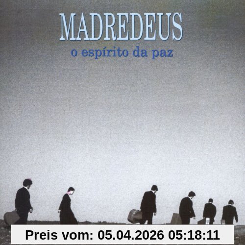 Madredeus O Espirito Da Paz
