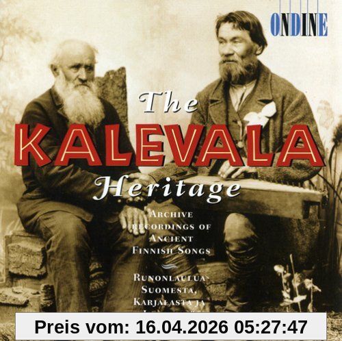 The Kalevala Heritage - Archive Recordings of Ancient Finnish Songs
