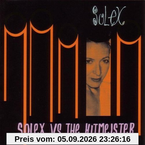 Solex Vs the Hitmeister