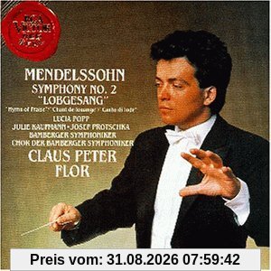 Mendelssohn: Symphonie Nr. 2 Lobgesang