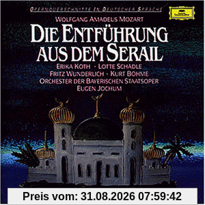 Mozart: Die Entführung aus dem Serail (Querschnitt)
