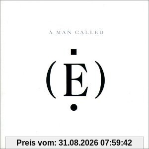 A Man Called [E]