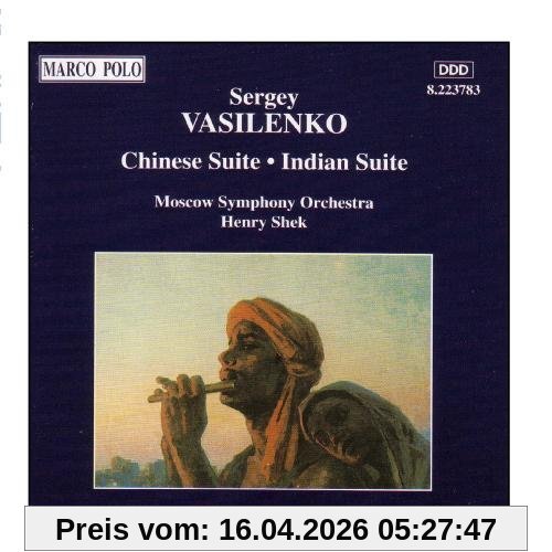 VASILENKO: Chinese Suite / Indian Suite