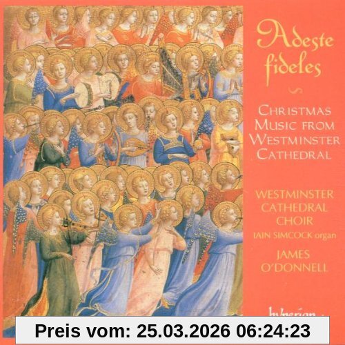 Westminster Cathedral Choir Adeste Fidelis (Christmas Music From Westminster Cathedral)