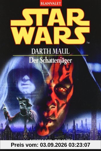 Star Wars - Darth Maul: Der Schattenjäger
