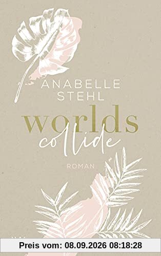 Worlds Collide (World-Reihe, Band 1)