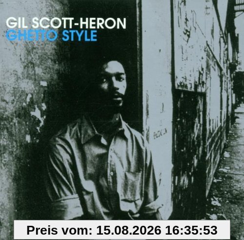 Gil Scott-Heron Ghetto Style