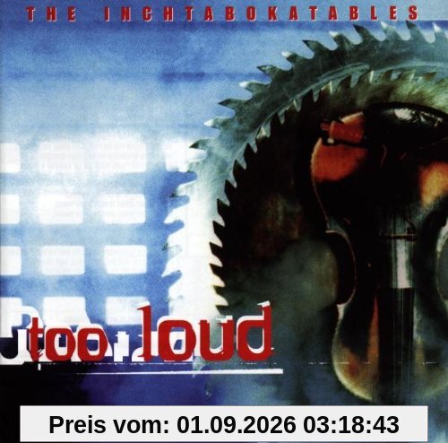 Too Loud