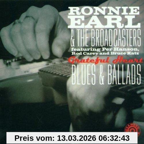 Earl, Ronnie & the Broadcaster Grateful Heart, Blues & B