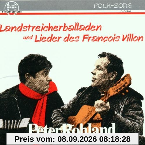 Landstreicherballaden und Lieder des Francois Villon