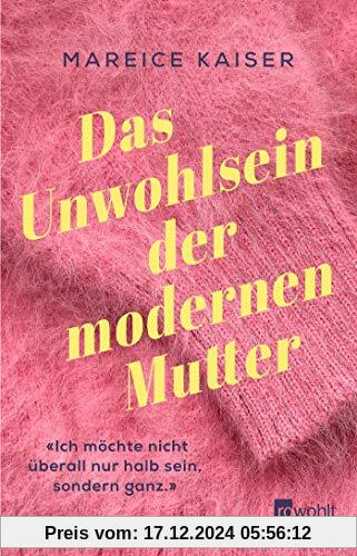 Das Unwohlsein der modernen Mutter