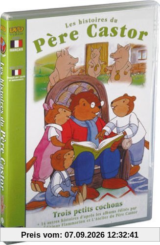 Les Histoires du Père Castor : Trois petits cochons