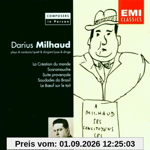 Composers In Person - Milhaud