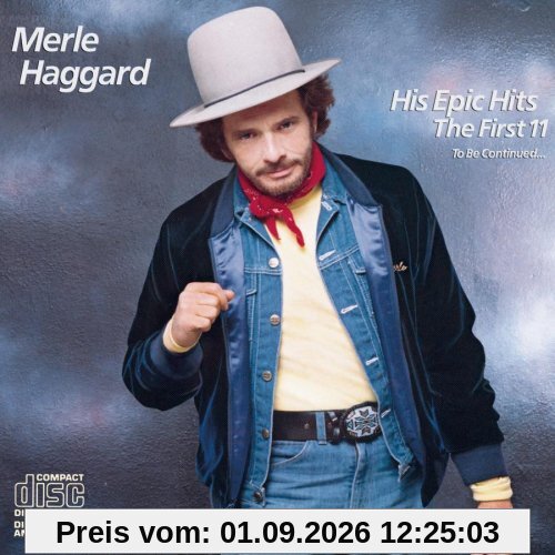 His Epic Hits:First Eleven...