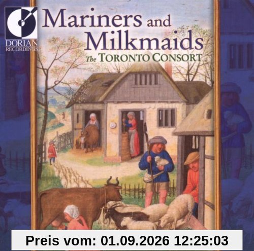 Mariners and Milkmaids