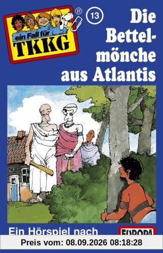 013/Die Bettelmönche Aus Atlantis [Musikkassette]