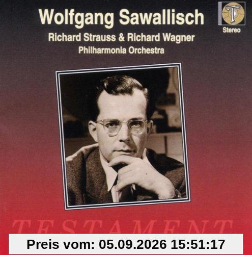 Sawallisch dirigiert Strauss und Wagner