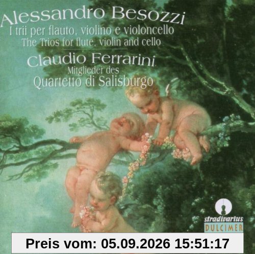 Besozzi: I Sei Trii per Flauto, Violino e Violoncello / Die sechs Trios für Flöte, Violine und Violoncello