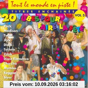 Tout Le Monde En Piste ! Vol. 5 (20 Tubes Pour Faire La Fête)