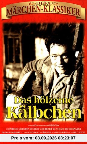 Das hölzerne Kälbchen - DEFA Märchen-Klassiker [VHS]