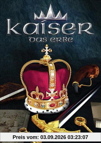 Kaiser - Das Erbe