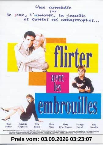 Flirter avec les embrouilles