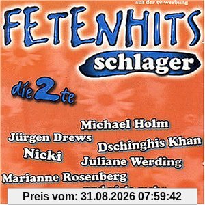 Fetenhits - Schlager die 2te
