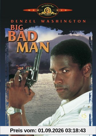 Big Bad Man