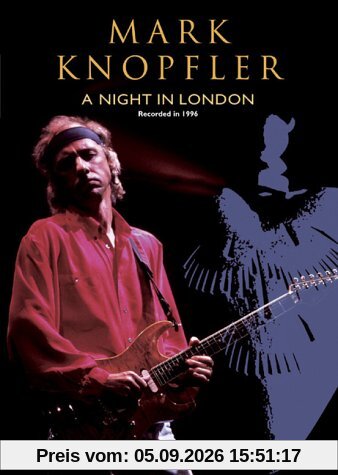 Mark Knopfler - A Night in London