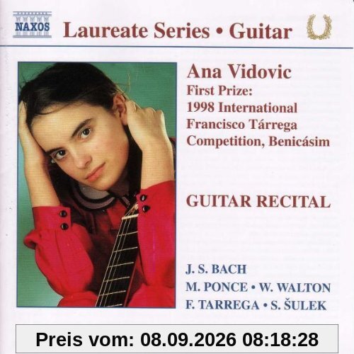 Laureate Series - Ana Vidovic (Winner Of The 1998 International Francisco Tarrega Competition, Benicasim)