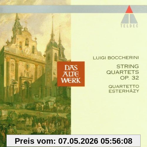 Quartetto Esterhazy Luigi Boccherini Streichquartette Op. 32