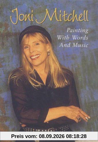 Joni Mitchell - Painting with Words and Music