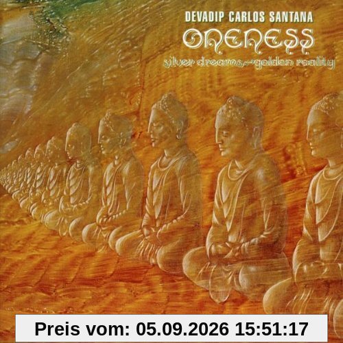 Oneness: Silver Dreams - Golden Reality