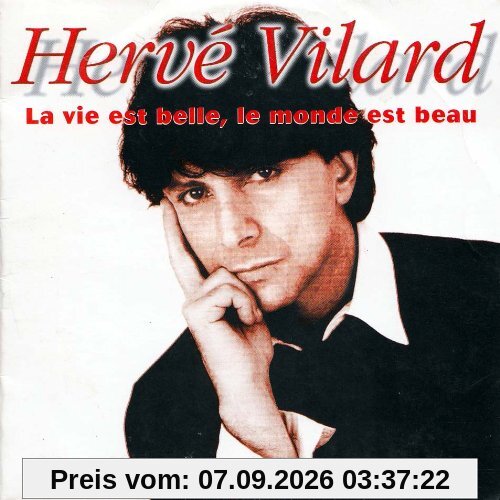 La Vie Est Belle, Le Monde Est Beau