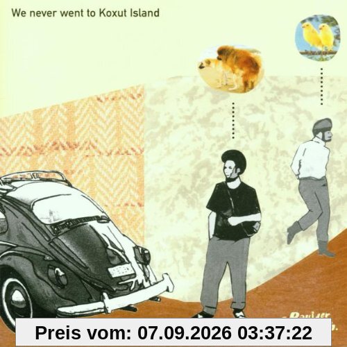We Never Went to Koxut Island